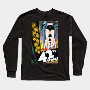 Restored 42nd Street Musical Advertisement - 1933 Long Sleeve T-Shirt